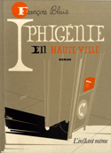 Iphigénie en Haute-Ville